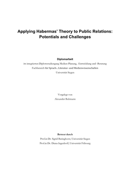 Applying Habermas' Theory to Public Relations: Potentials and Challenges