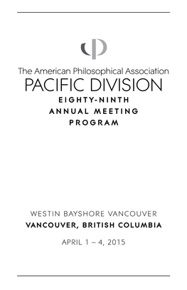Pacific Division Eighty-Ninth Annual Meeting Program