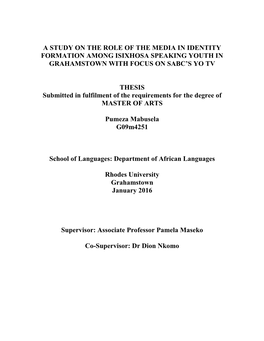 A Study on the Role of the Media in Identity Formation Among Isixhosa Speaking Youth in Grahamstown with Focus on Sabc's Yo Tv