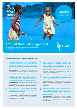 2019/20 National Budget Brief How Does the Malawi National Budget Respond MALAWI to the Needs of Children?