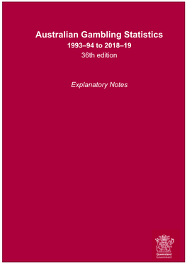 Australian Gambling Statistics, 36Th Edition, 1993–94 to 2018–19