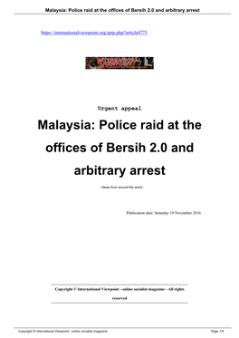 Malaysia: Police Raid at the Offices of Bersih 2.0 and Arbitrary Arrest