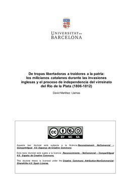 Los Milicianos Catalanes Durante Las Invasiones Inglesas Y El Proceso De Independencia Del Virreinato Del Río De La Plata (1806-1812)