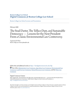 The Snail Darter, the Tellico Dam, and Sustainable Democracy — Lessons for the Next President from a Classic Environmental