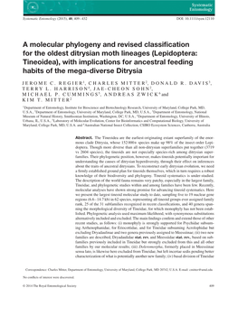 A Molecular Phylogeny and Revised Classification for the Oldest Ditrysian
