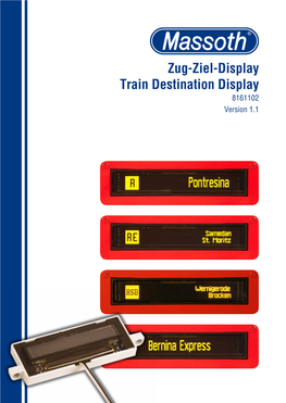 Zug-Ziel-Display Train Destination Display