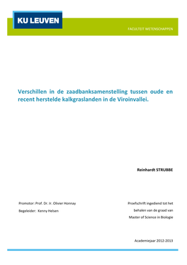 Verschillen in De Zaadbanksamenstelling Tussen Oude En Recent Herstelde Kalkgraslanden in De Viroinvallei