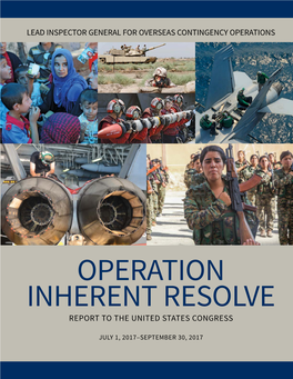 Operation Inherent Resolve Report to the United States Congress, July 1