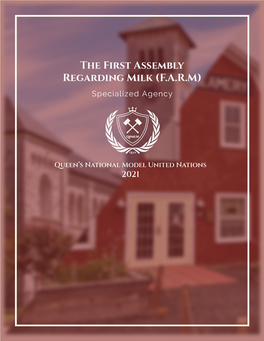 The First Assembly Regarding Milk (F.A.R.M) Specialized Agency