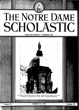 Notre Dame Scholastic, Vol. 74, No. 19