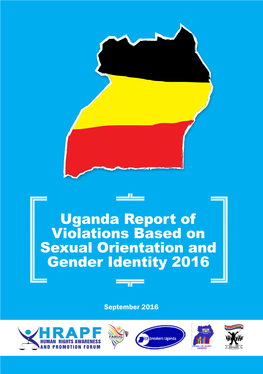 Uganda Report of Violations Based on Sexual Orientation and Gender Identity 2016