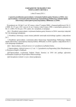 ZARZĄDZENIE NR OK.0050.17.2011 WÓJTA GMINY SIENNICA Z Dnia 25 Marca 2011 R. W Sprawie Przedłożenia Sprawozdania Z Wykonania