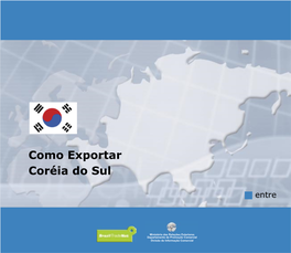 Como Exportar Coréia Do Sul