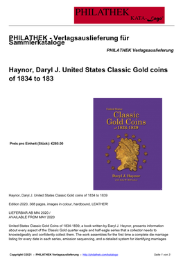 Haynor, Daryl J. United States Classic Gold Coins of 1834 to 183