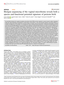 Shotgun Sequencing of the Vaginal Microbiome Reveals Both a Species and Functional Potential Signature of Preterm Birth ✉ Conor Feehily 1,2, David Crosby3, Calum J