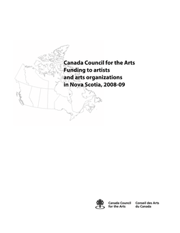 Canada Council for the Arts Funding to Artists and Arts Organizations in Nova Scotia, 2008-09