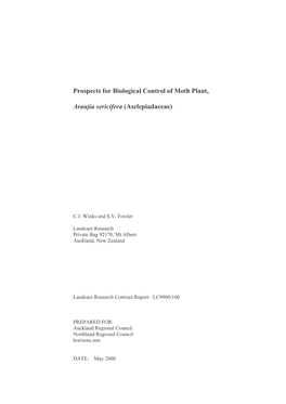 Prospects for Biological Control of Moth Plant, Araujia Hortorum Fournier