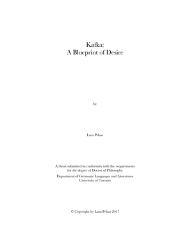 Kafka: a Blueprint of Desire