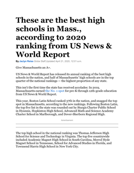 These Are the Best High Schools in Mass., According to 2020 Ranking from US News & World Report by Jaclyn Reiss Globe Staff,Updated April 21, 2020, 12:01 A.M