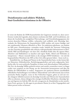 Desinformation Und Selektive Wahrheit. Stasi-Geschichtsrevisionismus in Der Offensive
