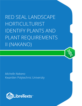 Red Seal Landscape Horticulturist Identify Plants and Plant Requirements Ii (Nakano)