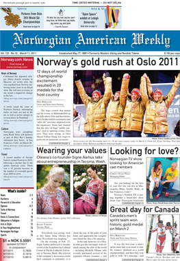 Norway's Gold Rush at Oslo 2011