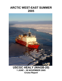 Arctic West-East Summer 2005 Uscgc Healy (Wagb-20)