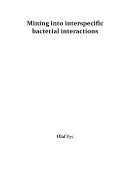 Mining Into Interspecific Bacterial Interactions