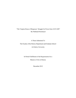 The Virginia House of Burgesses' Struggle for Power from 1619-1689
