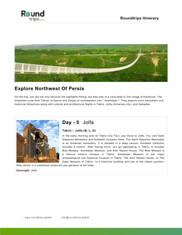 Explore Northwest of Persia