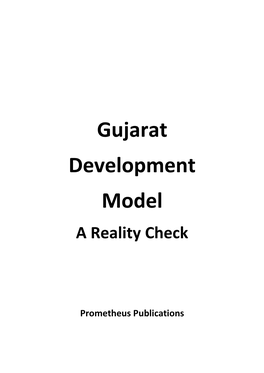 Gujarat Development Model a Reality Check