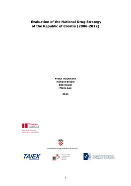 Evaluation of the National Drug Strategy of the Republic of Croatia (2006-2012)