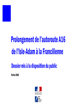 Prolongement De L'autoroute A16 De L'isle-Adam À La Francilienne