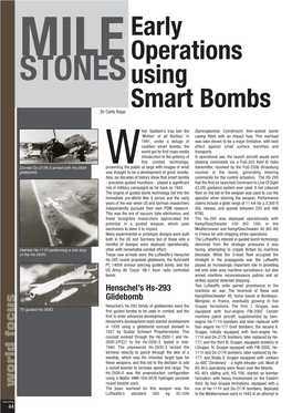 Early Operations Using Smart Bombs