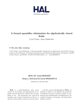 A Formal Quantifier Elimination for Algebraically Closed Fields Cyril Cohen, Assia Mahboubi