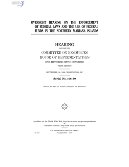 Oversight Hearing on the Enforcement of Federal Laws and the Use of Federal Funds in the Northern Mariana Islands