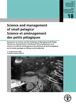 Methods and Models for Assessing Small Pelagic Fish Stocks; and (4) Management of Fisheries on Sur Les Stocks Partagés En Afrique Nord-Occidentale Shared Resources