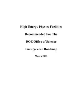 High-Energy Physics Facilities Recommended for the DOE Office