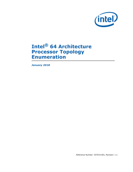 Intel® 64 Architecture Processor Topology Enumeration