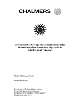 Development of New Spectroscopic Instrument for Enivronmental Measurements of Gases from Industries and Volcanoes