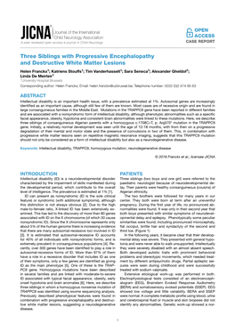 Three Siblings with Progressive Encephalopathy and Destructive