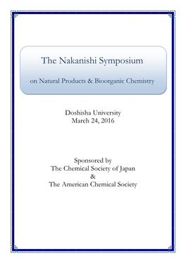 The Nakanishi Symposium on Natural Products & Bioorganic Chemistry