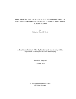 Egyptian Perspectives on Writing and Grammar in the Late Period and Greco- Roman Period