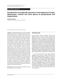 Aerodynamics and Right-Left Symmetry in Wind Dispersal of Maple, Dipterocarps, Conifers and Some Genera of Apocyanaceae and Magnoliaceae