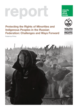 Protecting the Rights of Minorities and Indigenous Peoples in the Russian