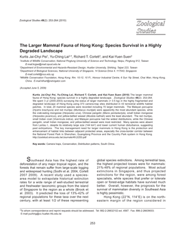 The Larger Mammal Fauna of Hong Kong: Species Survival in a Highly Degraded Landscape Kurtis Jai-Chyi Pei1, Yu-Ching Lai2,*, Richard T