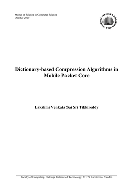 Dictionary-Based Compression Algorithms in Mobile Packet Core