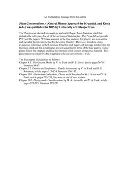 Plant Conservation: a Natural History Approach by Krupnick and Kress (Eds.) Was Published in 2005 by University of Chicago Press