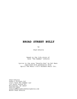 Broad Street Bully