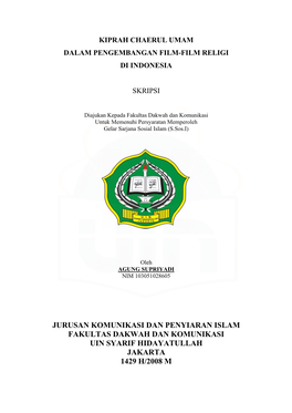 Jurusan Komunikasi Dan Penyiaran Islam Fakultas Dakwah Dan Komunikasi Uin Syarif Hidayatullah Jakarta 1429 H/2008 M